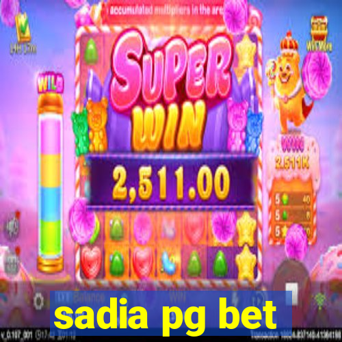 sadia pg bet